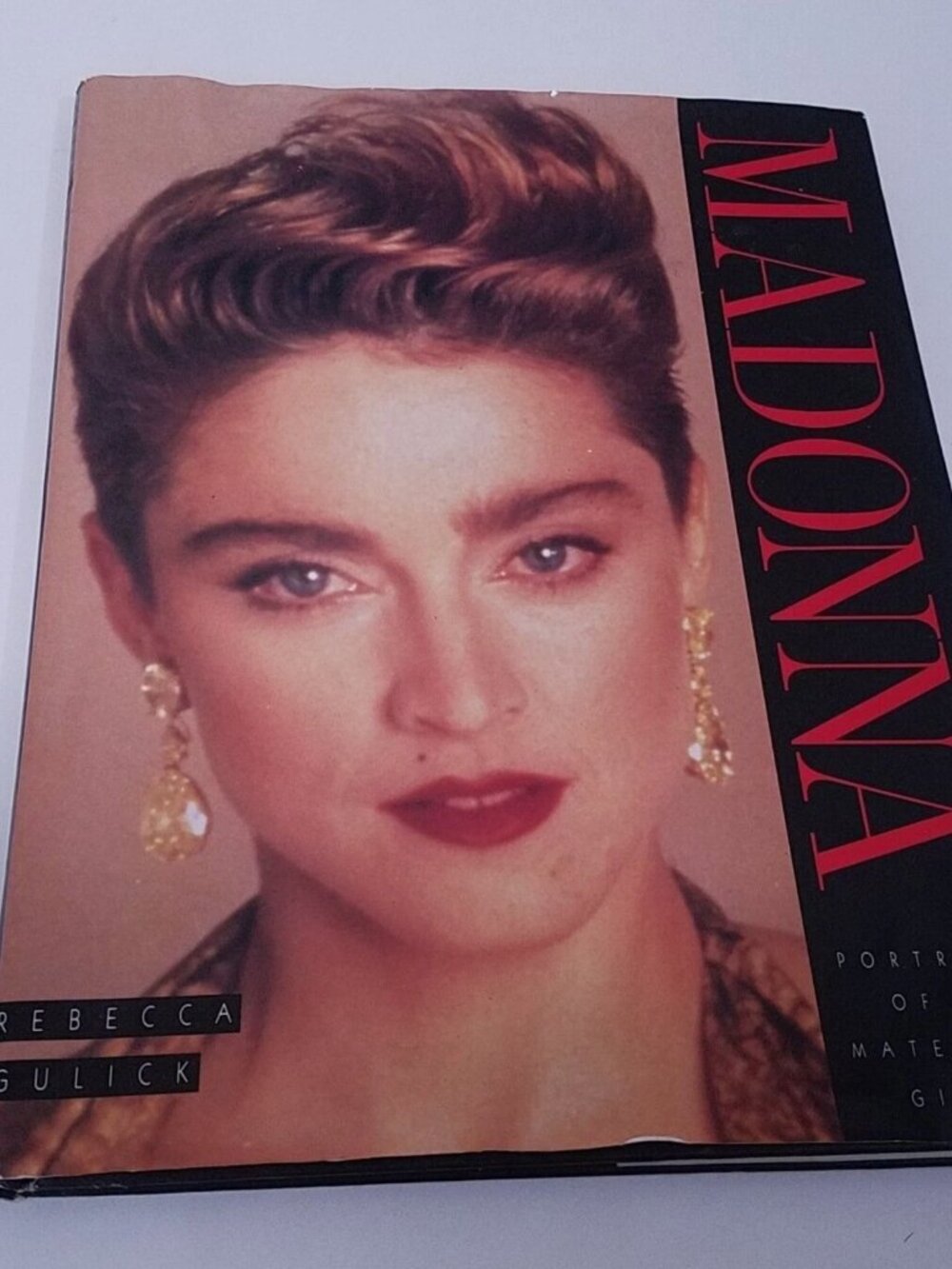 Madonna Portrait of a Material Girl by Rebecca Gulick (1993 Hardcover) Vintage